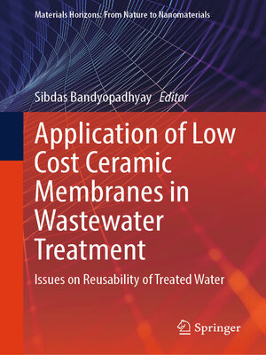cover image of Application of Low Cost Ceramic Membranes in Wastewater Treatment